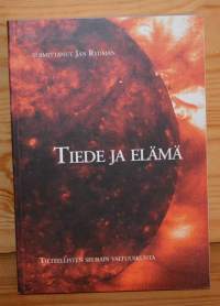 Tiede ja elämä. Tieteen päivät 2001