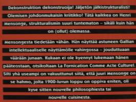 Mensonge - Strukturalismin salainen sankari