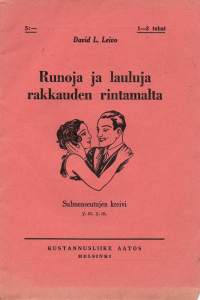 Runoja ja lauluja rakkauden rintamalta III