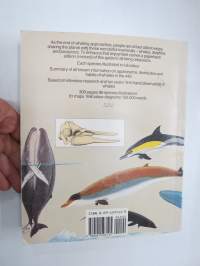 Whales of the World - A comlete guide to world´sliving whales, dolphins and porpoises -maailman valaat, kuvat, esiintymisalueet, luokitus ym.