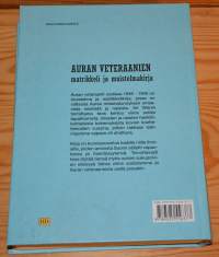 Kun vaaras oli armas synnyinmaa - Auralaiset sodissa 1939 - 1945 - Matrikkeli / Muistelmia