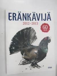 Eränkävijä 2012-2013