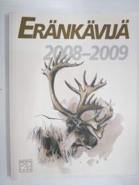 Eränkävijä 2008-2009