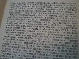 raittiuden ystävien varsinainen edustajakokous otavassa 18-20.6.1955 .   VAKITA.N tarjous helposti s-m koko  paketti 19x36 x60 cm paino 35kg 5e