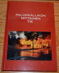 Palopäällikön mittainen tie