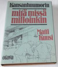 Kansanhuumorin mitä missä milloinkin