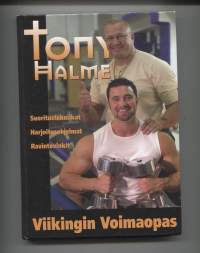 Viikingin Voimaopas - Tony Halme