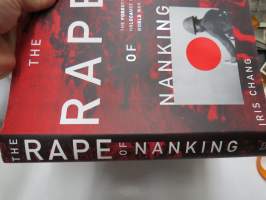 The Rape of Nanking - The forgotten holocaust of Word War II (Nanking massacre)