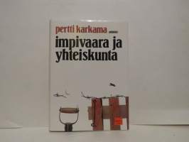 Impivaara ja yhteiskunta. Tutkielmia kirjallisuudesa ja kulttuurista