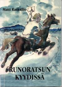 Runoratsun kyydissä