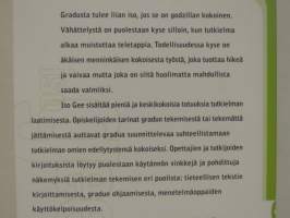 Iso gee - Gradua ei jätetä!