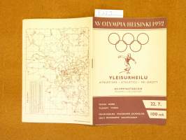 XV Olympia Helsinki 1952 Yleisurheilu - Athletisme - Athletics - Fri-idrott - Olympiastadion Helsinki, tiistai 22.7 Päiväohjelma - Programme journalier - Daily
