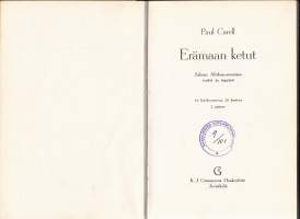 Erämaan ketut - Saksan Afrikan-armeijan voitot ja tappiot, 1959.2.p. 16 liitesivua, 20 karttaa.