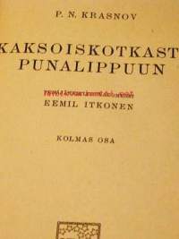 Kaksoiskotkasta punalippuun osa   3