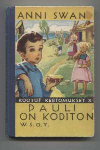 Pauli on koditon - Kootut Kertomukset X, Kansikuvitus Martta Wendelin