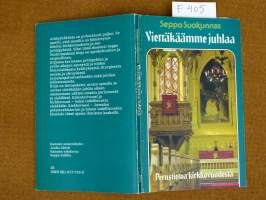 Viettäkäämme juhlaa - Perustietoa kirkkovuodesta