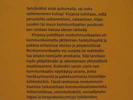 Puuttuvat viestit. Nonkommunikaatio inhimillisessä vuorovaikutuksessa