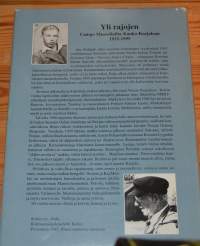 Yli rajojen Campo Mussolinilta Kauko-Karjalaan 1935-1995.