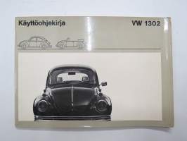 Volkswagen 1302 S - 1302 -käyttöohjekirja / owner´s manual, in finnish