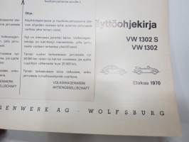 Volkswagen 1302 S - 1302 -käyttöohjekirja / owner´s manual, in finnish