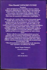 Vapauden tunnit, 1986. Dramaattisesti, vuoden 1905 Verisen sunnuntain tapahtumilla, alkaa Eino Hanskin teos Vapauden tunnit.