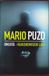 Omertà - vaikenemisen laki, 2000. 1.p. Kivikova kirja kivikovasta maailmasta, jossa tehdään rahaa murhaamalla, kiristämällä ja kaikin mahdollisin laittomin keinoin.