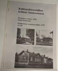 Kulttuurihistorialliset kohteet Satakunnassa - Täydennysselvitys 1978