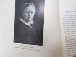 Turun tyttölyseo - Turun suomalainen tyttökoulu 1882-1932 historiikki koulun vaiheista - Painettu 50-vuotisjuhlaan, mukana 50-vuotisjuhlan ohjelmia -school history