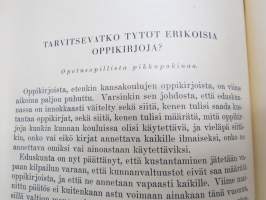 Turun tyttölyseo - Turun suomalainen tyttökoulu 1882-1932 historiikki koulun vaiheista - Painettu 50-vuotisjuhlaan, mukana 50-vuotisjuhlan ohjelmia -school history