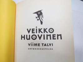 Viime talvi - arvokeskustelua