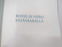 Bosse ja Nero kesäsaarella