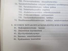 Suomen sotakorvaustoimitukset Neuvostoliitolle - Tutkimus tavaroiden luovutusohjelmista, niiden toteuttamisesta ja hyvityshinnoista