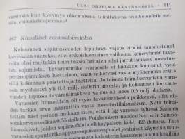 Suomen sotakorvaustoimitukset Neuvostoliitolle - Tutkimus tavaroiden luovutusohjelmista, niiden toteuttamisesta ja hyvityshinnoista