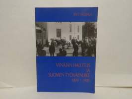 Venäjän hallitus ja Suomen työväenliike 1899-1905