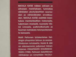 Matala katse - kirjoituksia mentaliteettien historiasta