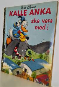 Kalle Anka ska vara med!