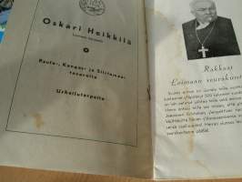 loimaan seurakunnan 500-wuotisjuhla. loimaalla 19-20 päivinä elokuuta 1939 . VAKITA.N tarjous helposti s-m koko  paketti 19x36 x60 cm paino 35kg 5e