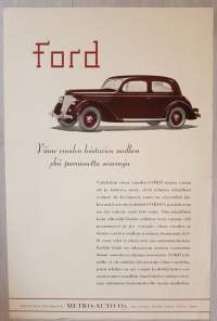 FORD, Edustaja Suomessa: METRO-AUTO Oy. -juliste, oikovedos, 1930 luvulta. FORD Viime vuoden loistavien mallien yhä parannettu seuraaja.