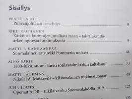 Sotahistoriallinen aikakauskirja 32 (2012), Taistelukenttäarkeologia, Suomalainen ratsuväki Pommerin sodassa, Operaatio DB, Sotilastiedustelua Karjalan kannaksella..