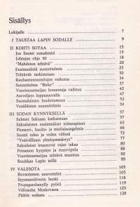 Aseveljet vastakkain. Lapin sota 1944-1945. Mitä Lapin sodassa todella tapahtui? Perustuu saksalaiseen sota-arkistomateriaaliin.
