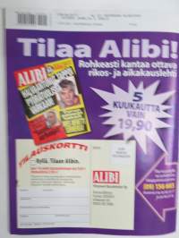 Alibi 2009 nr 3, Juha Valjakkala-Fouganthine, Vesa Keskinen - raiskaaja?, Kari Laajala kuristi tyttöystävän koiranhihnalla, Sanna - ampumaratasurmaaja, Mirko Rajala