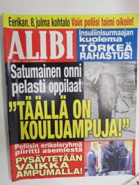 Alibi 2012 nr 10, Insuliinisurmaaja Katariina Lönnqvist, Touko Tarkki &amp; Sirpa Laamanem murhasivat Eerikan, Pasi Räty murhasi heti vapauduttuaan 22 v. tuomiosta, ym.