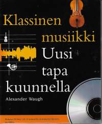 Klassinen musiikki Uusi tapa kuunnella