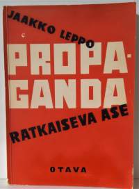 Propaganda - ratkaiseva ase