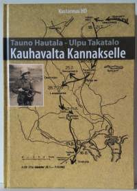 Kauhavalta Kannakselle