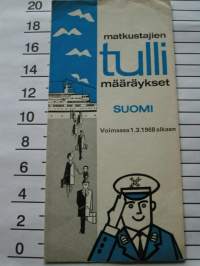 esite matkustajien tullimääräykset , 1.3 1968 alkaen .VAKITA.N tarjous helposti paketti koko   19x36 x60 cm paino 35kg 5e