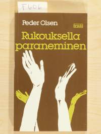 Rukouksella paraneminen