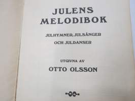 Julens melodibok - julhymner, julsånger, och juldanser