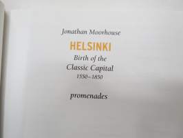 Helsinki - Birth of the capital 1550-1850 promenades