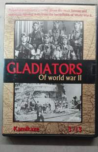 Gladiators of  World War II 3/13 - Kamikaze  DVD - elokuva  suom. txt